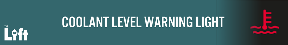Dashboard Warning Lights Coolant Level Warning LightDashboard Warning Lights Coolant Level Warning Light